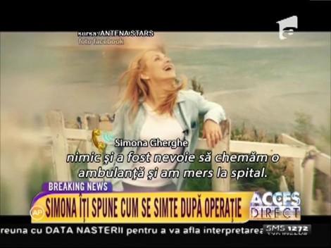 Simona Gherghe, mesaj după operație! "Am ajuns în urgenţă la spital. Am avut o noapte neagră Toate sunt bune, acum!"