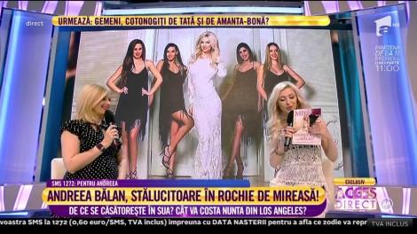 Andreea Bălan, strălucitoare în rochie de mireasă: "O să plec cu ea în bagaj la Los Angeles (...) Ceva intim, exact ce ne-am dorit. "