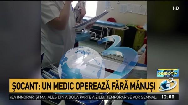 Medic filmat &icirc;n timpul unor operații, fără echipament de protecție, la Spitalul Grigore Alexandrescu din București! Nu avea nici măcar mănuși! Video