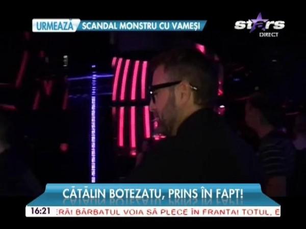 Cătălin Botezatu a fost PRINS &icirc;n FAPT! Dovezile sunt CLARE! Ce explicații o să dea ca să scape?