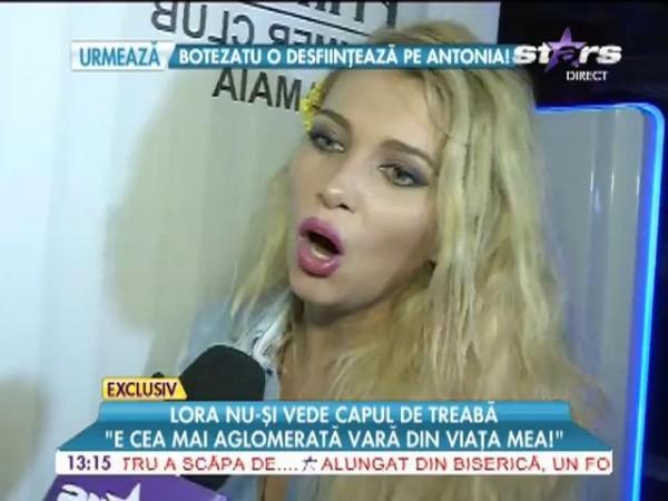 Exclusiv! Lora nu &icirc;și vede capul de treabă: "E cea mai aglomerată vară din viața mea"
