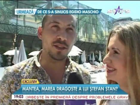 Ştefan Stan, mărturisiri surprinzătoare despre relaţia sa cu Andreea Mantea! "Dacă Dumnezeu a hotărât aşa..."
