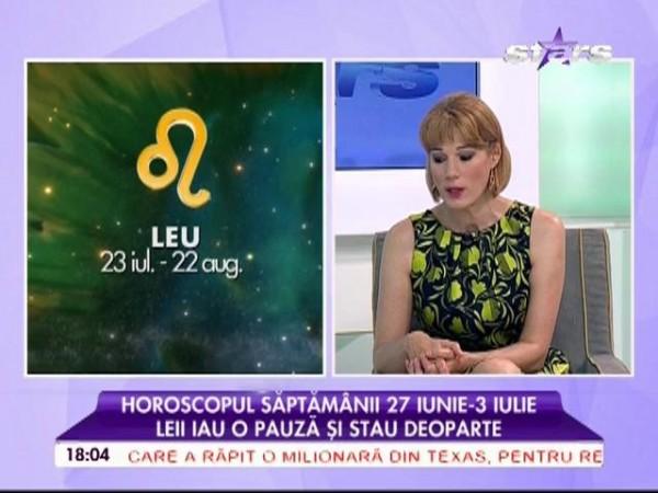 Unii au noroc la bani, alții &icirc;și pierd locul de munca! Horoscopul săptăm&acirc;ii 27 Iunie - 3 Iulie &icirc;ți spune ce te așteaptă zilele acestea!