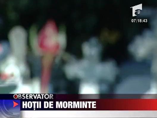 Hotii de  morminte