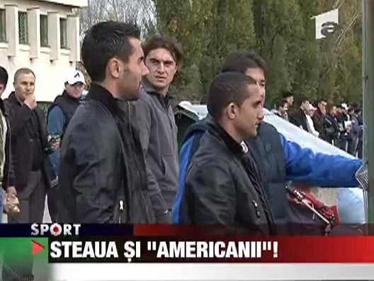 Steaua si americanii