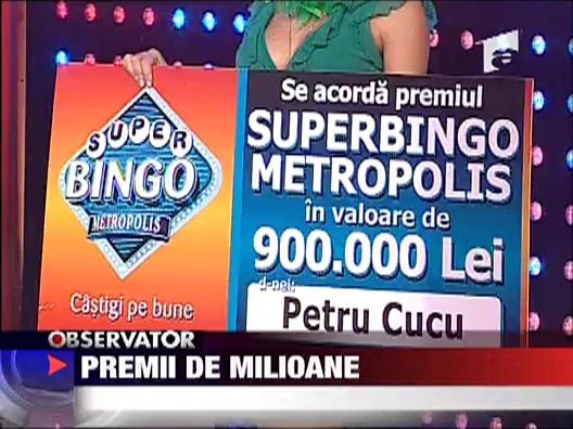 Premii de milioane
