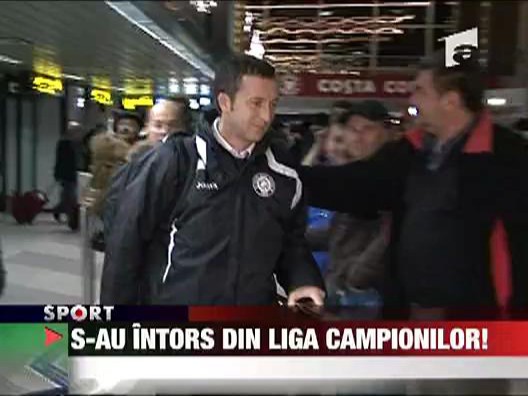S-au intors din Liga Campionilor