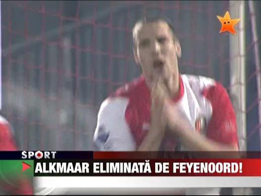 Alkmaar eliminata de Feyenoord