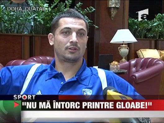 Radoi nu mai vrea in Romania
