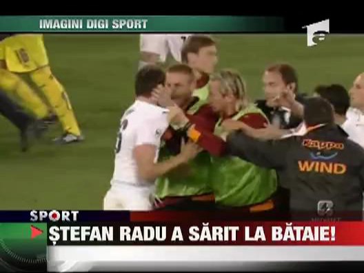 Stefan Radu a sarit la bataie