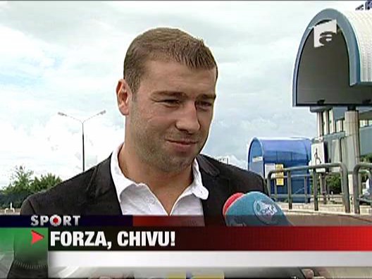 Forza, Chivu!