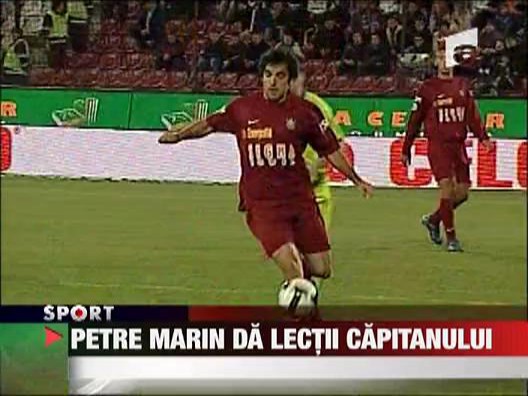 Petre Marin da lectii capitanului