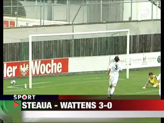 Steaua-Wattens: 3-0