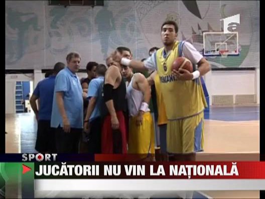 Basketbalistii nu vin la Nationala