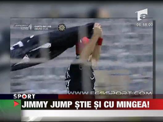 Jimmy Jump stie si cu mingea!