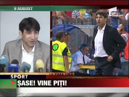 Sase! Vine Piti!