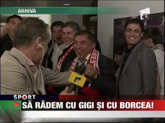 Sa radem cu Gigi si cu Borcea!