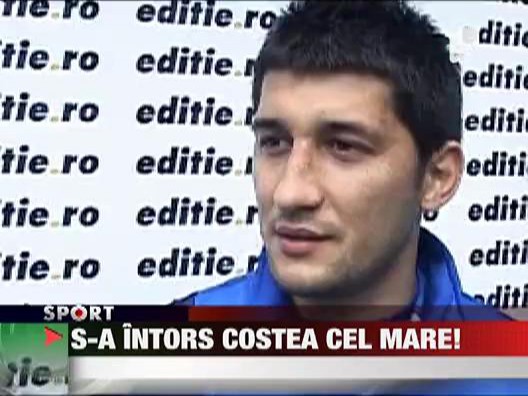 S-a intors Florin Costea
