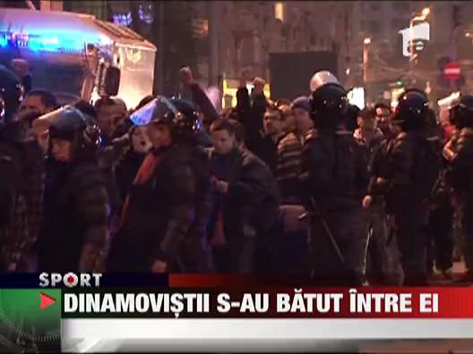 Dinamovistii s-au batut intre ei
