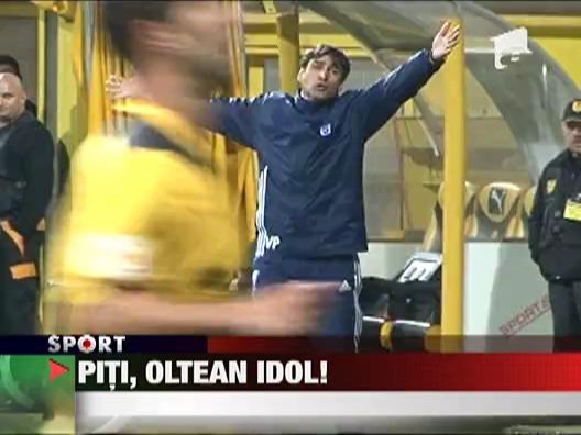 Piti, oltean idol!