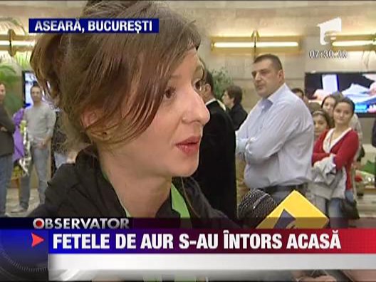 Fetele de aur s-au intors acasa
