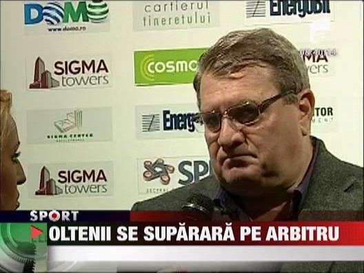 Oltenii se supara pe arbitru