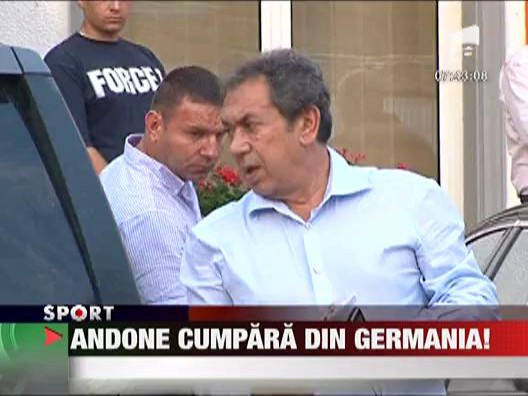 Andone cumpara din Germania