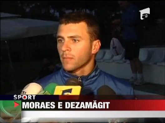 Moraes de dezamagit