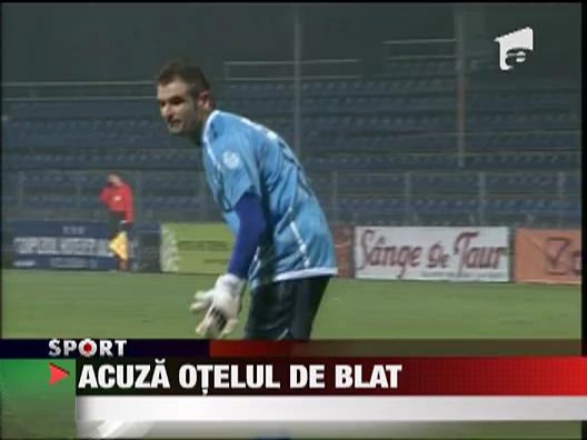 Otelul, acuzata de blat
