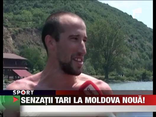 Senzatii tari la Moldova Noua