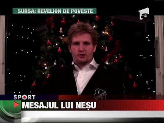 Nesu, mesaj de Revelion pentru romani &lrm;