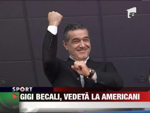 Gigi Becali a ajuns vedeta pe ESPN