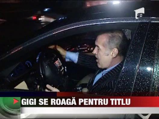 Gigi Becali se roaga pentru titlu