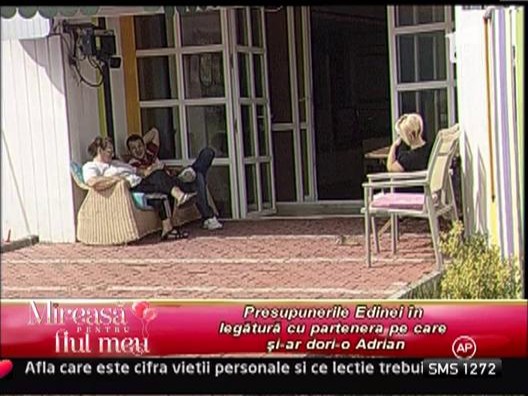 Adrian o socheaza pe Edina