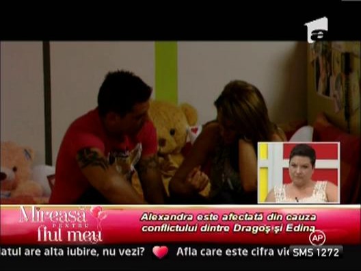 Alexandra este afectata din cauza conflictului dintre Dragos si Edina!