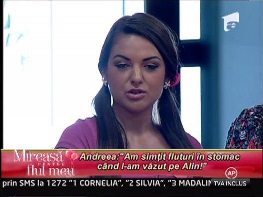 Andreea: "Am simtit fluturi in stomac cand l-am vazut pe Alin!"