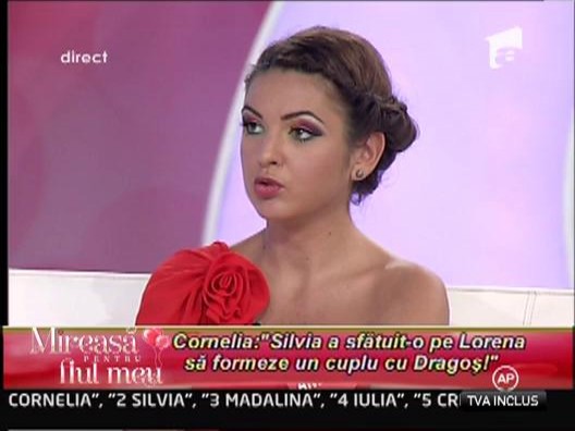 Cornelia: "Silvia a sfatuit-o pe Lorena sa formeze un cuplu cu Dragos"