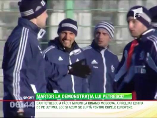 Dumitru Stangaciu a vazut cu ochii lui minunea pe care Dan Petrescu a reusit-o la Moscova