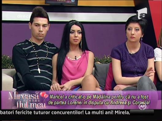 Maricel a criticat-o pe Madalina pentru ca nu a fost de partea Lorenei in disputa cu Andreea si Cornelia