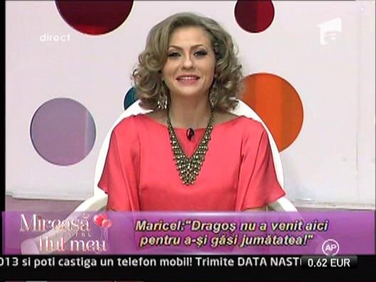 Maricel: "Dragos nu a venit aici pentru a-si gasi jumatatea!"