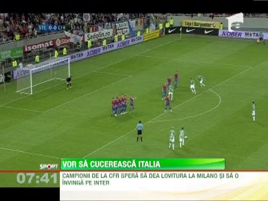 CFR Cluj spera sa dea lovitura pe "San Siro"