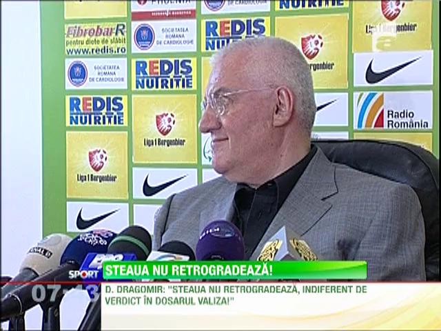 Dumitru Dragomir: Steaua nu retrogradeaza, indiferent de verdictul din doarul "Valiza"