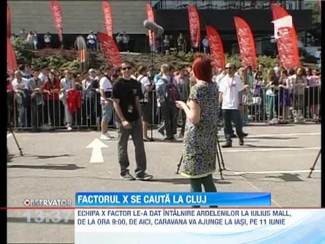 Caravana X Factor a ajuns la Cluj-Napoca! INTRA SI TU in lupta pentru cei 200.000 de euro!