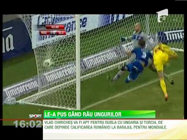 Vlad Chiriches va fi apt cu Ungaria si Turcia