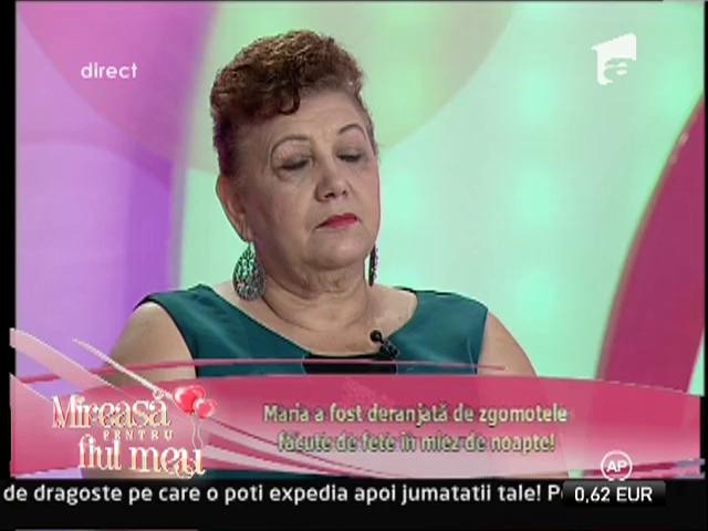 Maria a fost deranjata de zgomotele facute de fete in miez de noapte