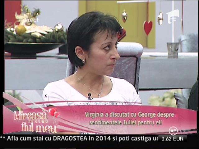 Virginia şi George regretă că Iulia a părăsit competiţia!