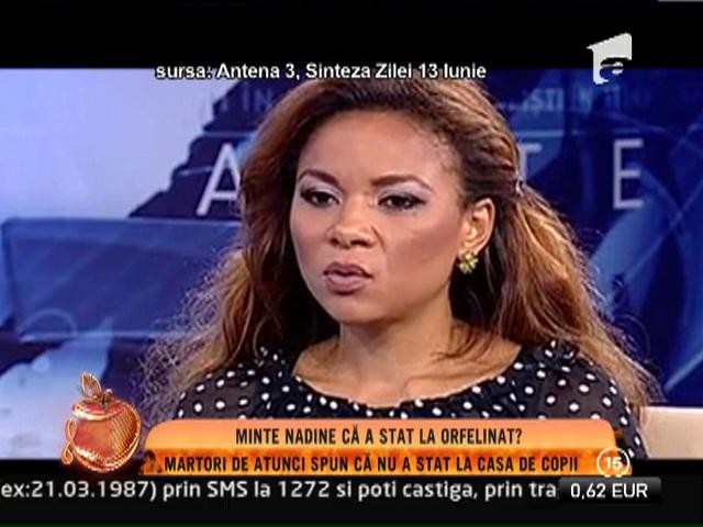 Nadine, acuzată că ar fi mințit în legătură cu perioada pe care a petrecut-o la orfelinat