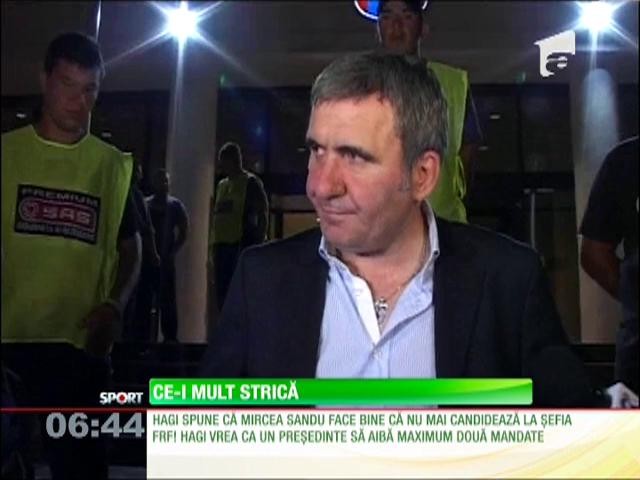 Gheorghe Hagi: "Conducerea FRF trebuie schimbată după cel mult două mandate"