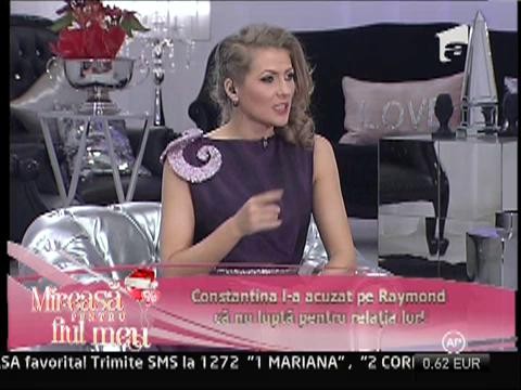 Constantina l-a acuzat pe Raymond că nu luptă pentru relația lor!