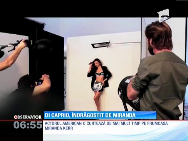 Leonardo DiCaprio a pus ochii pe Miranda Kerr